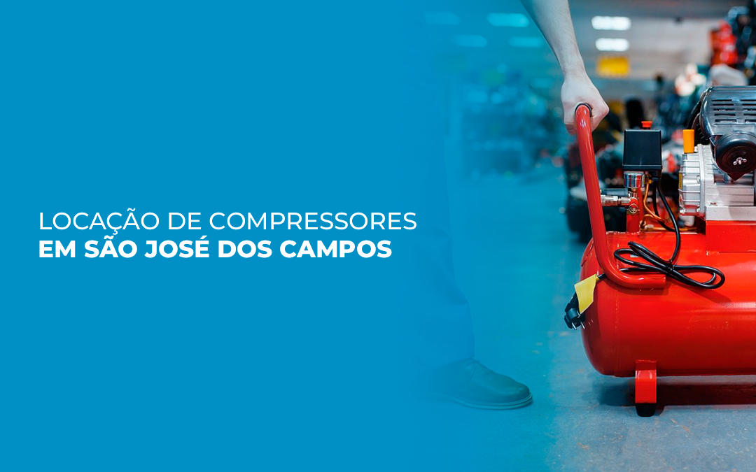 Locação de Compressores em São José dos Campos